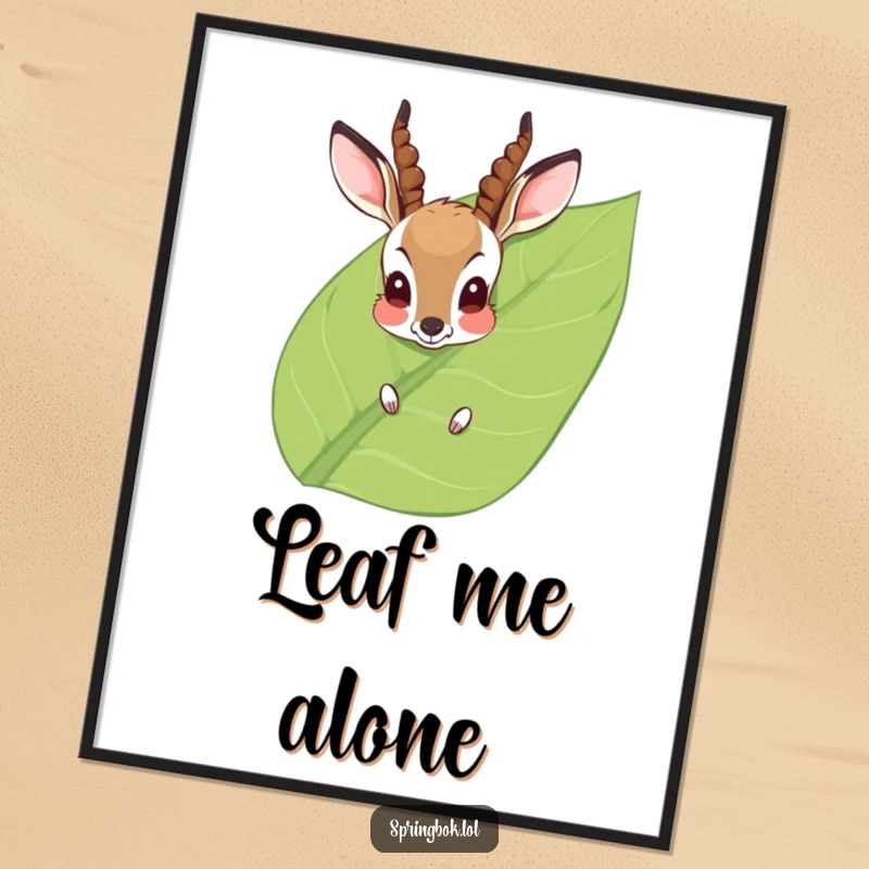 Funny Poster: A shy antelope with a rosy blush peeks from behind a large leaf, creating a heartwarming and humorous piece of wall decor.