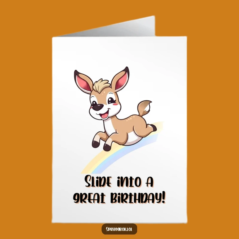 Free Printable Birthday Card: Springbok Rainbow Slide Funny Downloadable Gift