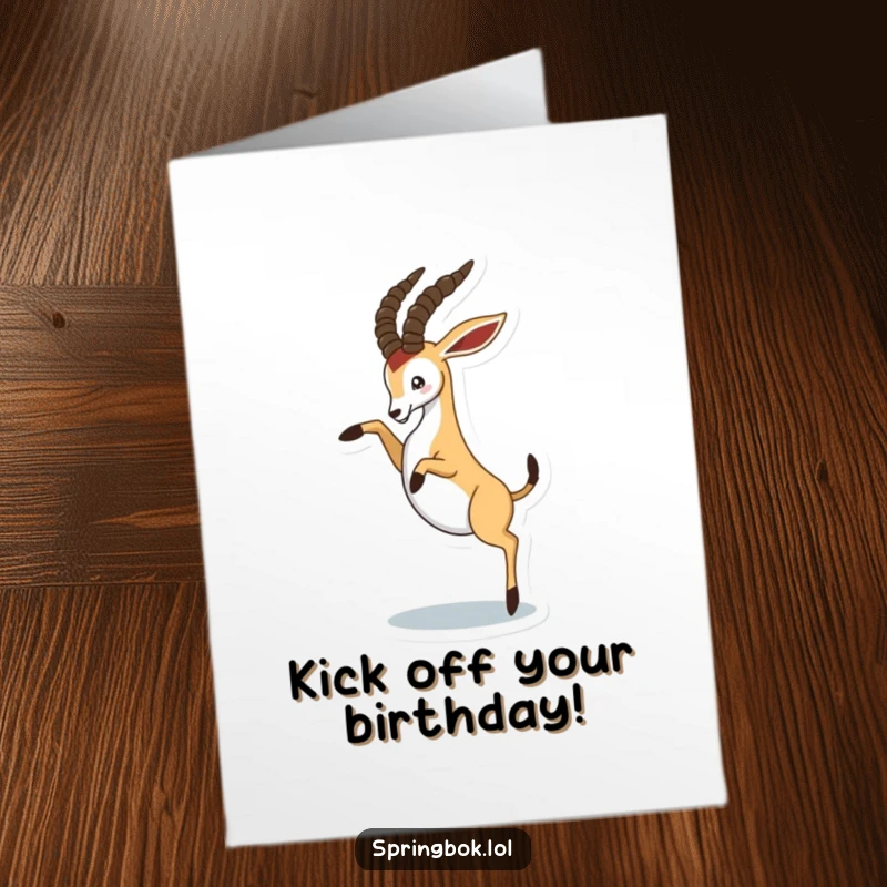 Funny Free Printable Happy Birthday Card: A springbok playfully kicks its hind legs high in the air with a goofy grin.