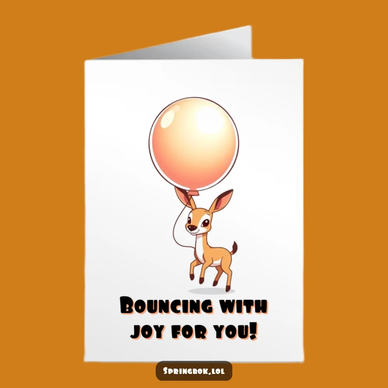 Free Printable Congrats Card: Bouncing Springbok Balloon Joy for a Funny Downloadable Gift!