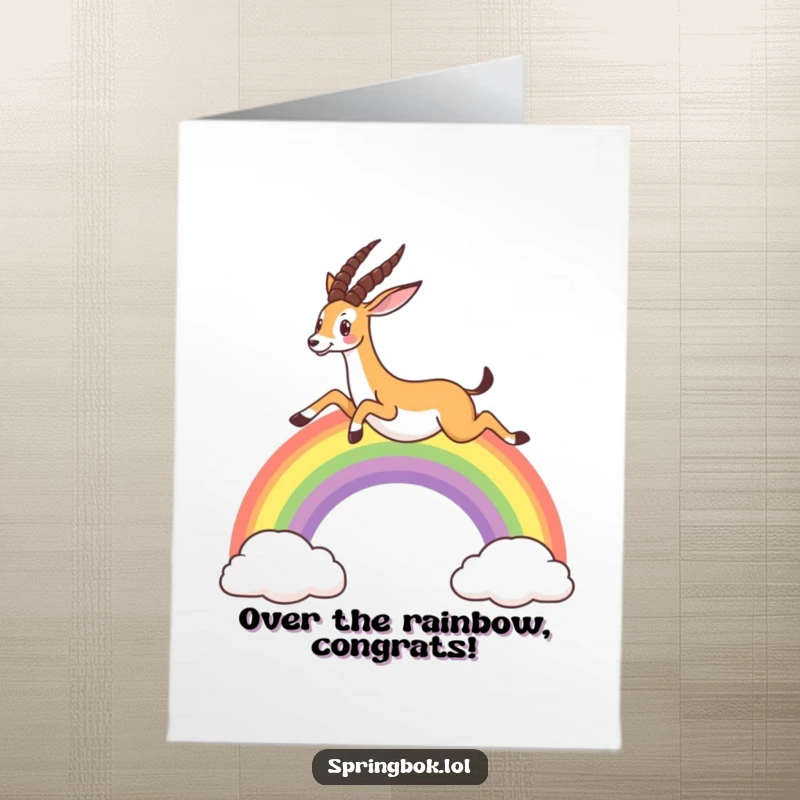 Funny Free Printable Congratulations Card: Springbok leaps joyfully over a rainbow, symbolizing success. Whimsical, triumphant, downloadable, print-at-home.