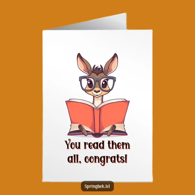 Free Printable Congrats Card: Studious Springbok for a Clever, Funny Downloadable Gift!