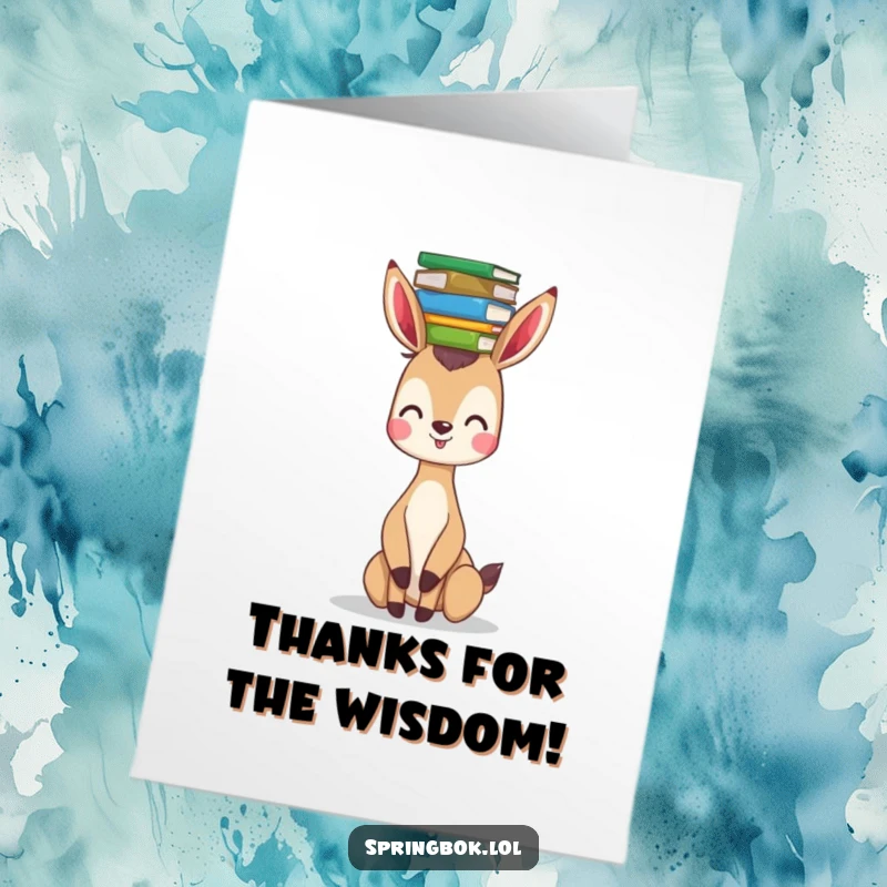 Funny Free Printable Thank You Card: Springbok precariously balancing books on its head, a unique thank you. Downloadable.