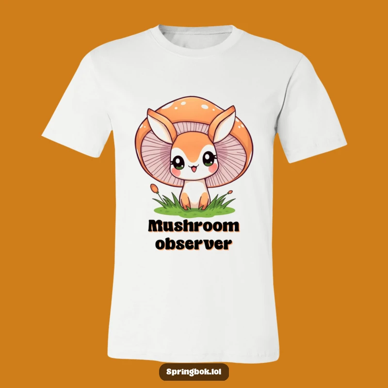 Funny Springbok T-Shirt: Mushroom Peek-a-Boo - Cute Forest Creature